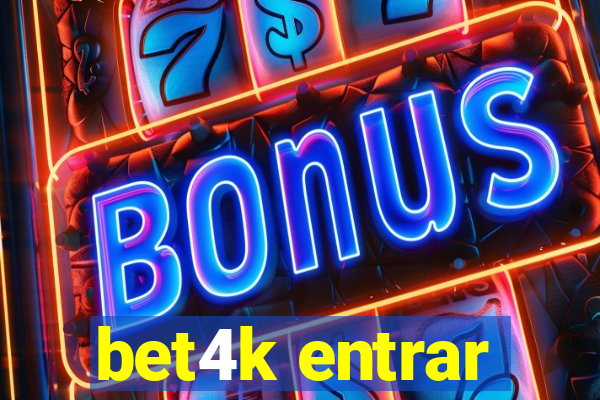 bet4k entrar